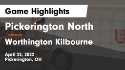 Pickerington North  vs Worthington Kilbourne  Game Highlights - April 22, 2022