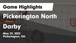 Pickerington North  vs Darby  Game Highlights - May 22, 2022