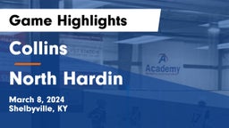 Collins  vs North Hardin Game Highlights - March 8, 2024