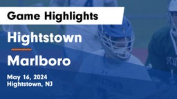 Hightstown  vs Marlboro  Game Highlights - May 16, 2024