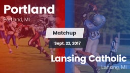 Matchup: Portland vs. Lansing Catholic  2017