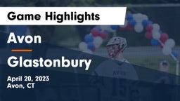 Avon  vs Glastonbury  Game Highlights - April 20, 2023