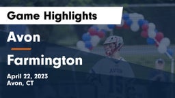 Avon  vs Farmington  Game Highlights - April 22, 2023