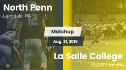 Matchup: North Penn vs. La Salle College  2018