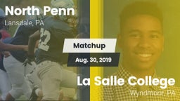 Matchup: North Penn vs. La Salle College  2019