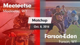 Matchup: Meeteetse vs. Farson-Eden  2016