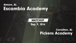 Matchup: Escambia Academy vs. Pickens Academy  2016