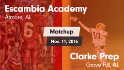 Matchup: Escambia Academy vs. Clarke Prep  2016