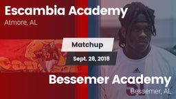 Matchup: Escambia Academy vs. Bessemer Academy  2018