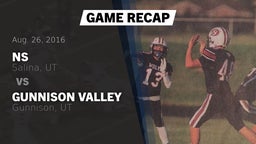Recap: NS  vs. Gunnison Valley  2016