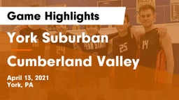 York Suburban  vs Cumberland Valley  Game Highlights - April 13, 2021