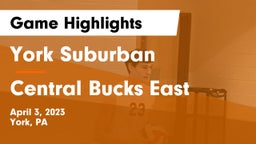 York Suburban  vs Central Bucks East  Game Highlights - April 3, 2023