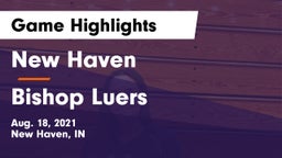 New Haven  vs Bishop Luers  Game Highlights - Aug. 18, 2021
