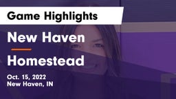 New Haven  vs Homestead  Game Highlights - Oct. 15, 2022
