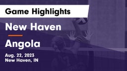 New Haven  vs Angola  Game Highlights - Aug. 22, 2023