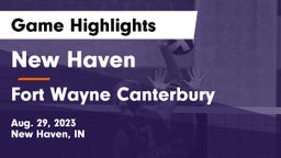 New Haven  vs Fort Wayne Canterbury Game Highlights - Aug. 29, 2023