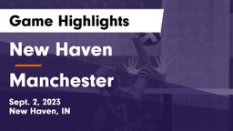 New Haven  vs Manchester  Game Highlights - Sept. 2, 2023