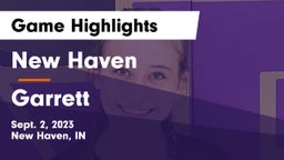 New Haven  vs Garrett  Game Highlights - Sept. 2, 2023
