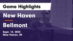 New Haven  vs Bellmont  Game Highlights - Sept. 14, 2023
