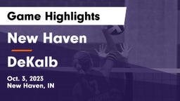 New Haven  vs DeKalb  Game Highlights - Oct. 3, 2023