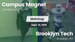 Matchup: Campus Magnet vs. Brooklyn Tech  2019