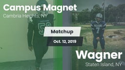 Matchup: Campus Magnet vs. Wagner  2019
