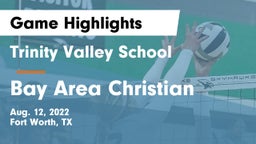 Trinity Valley School vs Bay Area Christian  Game Highlights - Aug. 12, 2022