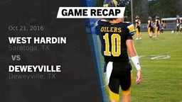 Recap: West Hardin  vs. Deweyville  2016