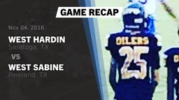 Recap: West Hardin  vs. West Sabine  2016