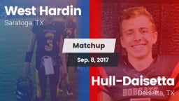 Matchup: West Hardin vs. Hull-Daisetta  2017