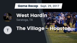 Recap: West Hardin  vs. The Village - Houston 2017