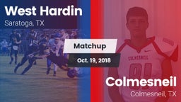 Matchup: West Hardin vs. Colmesneil  2018