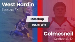 Matchup: West Hardin vs. Colmesneil  2019