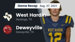 Recap: West Hardin  vs. Deweyville  2021