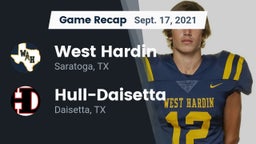 Recap: West Hardin  vs. Hull-Daisetta  2021