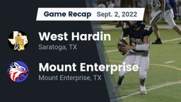 Recap: West Hardin  vs. Mount Enterprise  2022