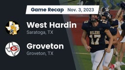 Recap: West Hardin  vs. Groveton  2023