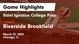 Saint Ignatius College Prep vs Riverside Brookfield  Game Highlights - March 22, 2024