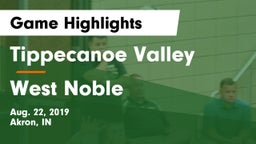 Tippecanoe Valley  vs West Noble  Game Highlights - Aug. 22, 2019