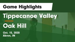Tippecanoe Valley  vs Oak Hill  Game Highlights - Oct. 15, 2020