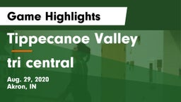 Tippecanoe Valley  vs tri central Game Highlights - Aug. 29, 2020