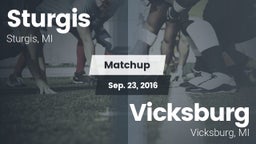 Matchup: Sturgis vs. Vicksburg  2016