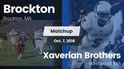 Matchup: Brockton vs. Xaverian Brothers  2016