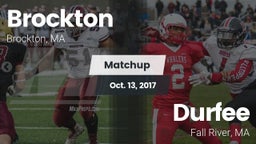 Matchup: Brockton vs. Durfee  2017