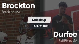 Matchup: Brockton vs. Durfee  2018