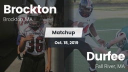Matchup: Brockton vs. Durfee  2019