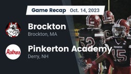 Recap: Brockton  vs. Pinkerton Academy 2023