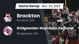 Recap: Brockton  vs. Bridgewater-Raynham Regional  2023