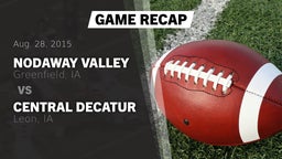 Recap: Nodaway Valley  vs. Central Decatur  2015