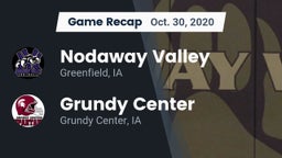 Recap: Nodaway Valley  vs. Grundy Center  2020